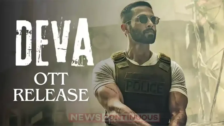 deva ott release update know when and where to watch shahid kapoor film