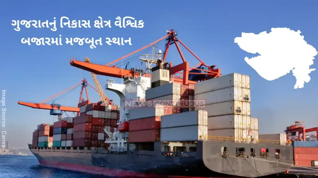 Gujarat - Export lead development Gujarat's export sector has a strong position in global market