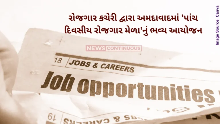 Ahmedabad Job Fair Grand organization of a 'Five-day Job Fair' in Ahmedabad by the Employment Office