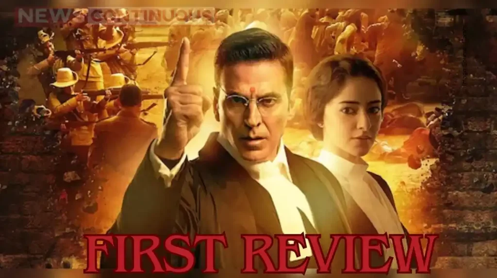 Kesari 2 First Review: Akshay Kumar and Madhavan Acting Wins Hearts