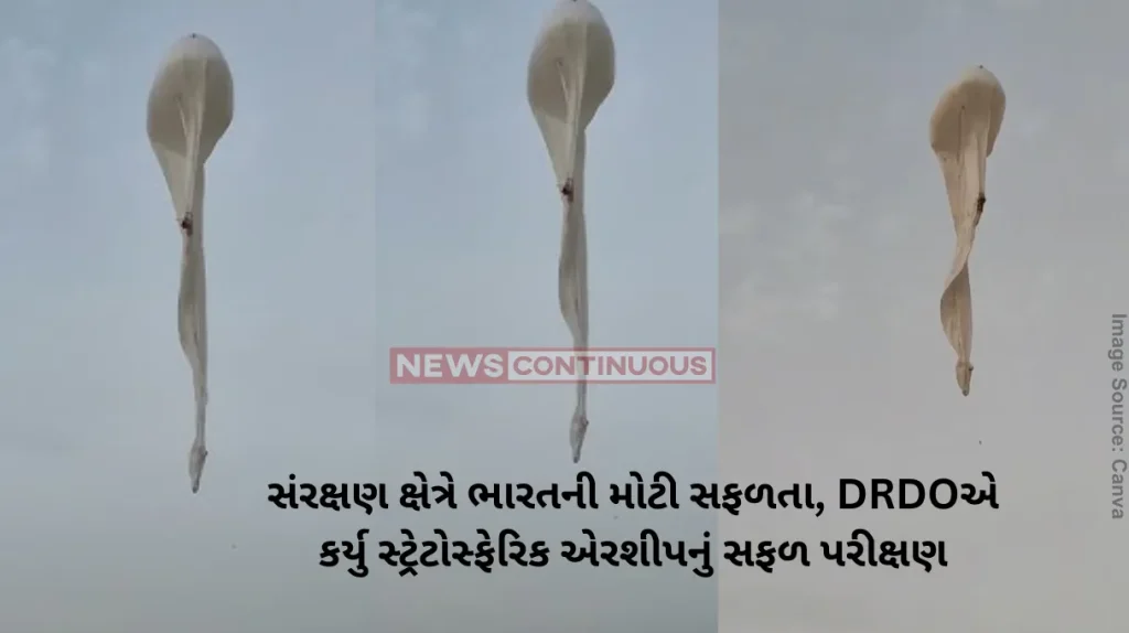 Stratospheric Airship DRDO successfully conducts maiden flight-trial of stratospheric airship platform in Madhya Pradesh
