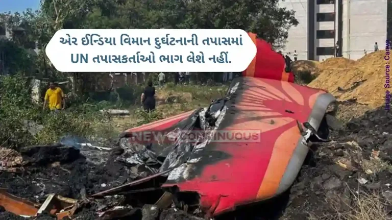 Ahmedabad Air India plane crash India denies entry to U.N. aviation investigator in Air India crash probe