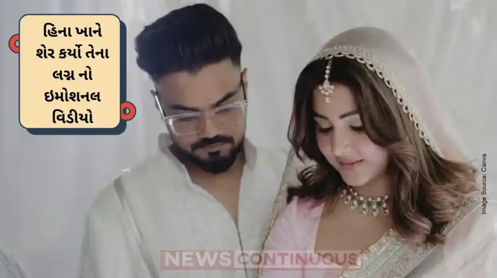 Hina Khan Shares Emotional Wedding Video with Rocky Jaiswal
