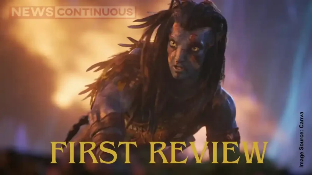 'Avatar: Fire And Ash' First Review Out