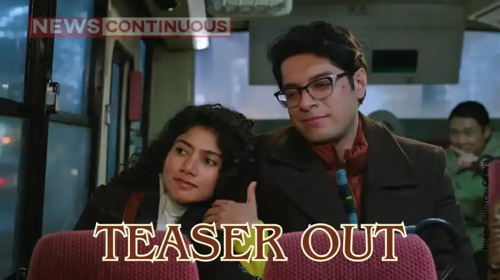 Ek Din Teaser Out: Junaid Khan and Sai Pallavi’s magical chemistry wins hearts
