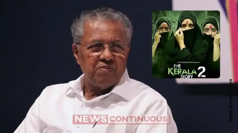 The Kerala Story 2 Controversy: CM Pinarayi Vijayan calls for rejection of the sequel