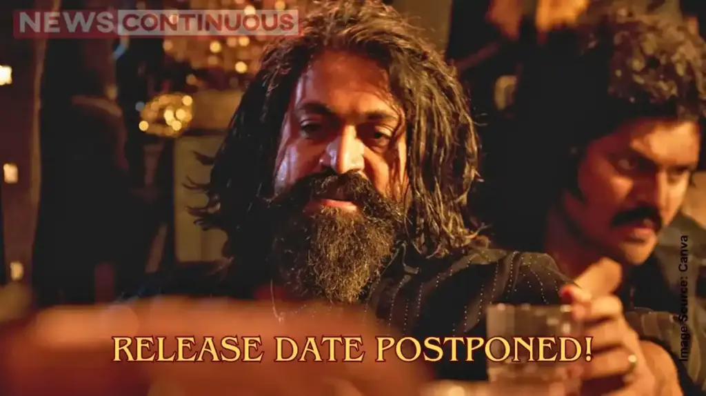 Toxic Release Date Postponed: Yash Fans Disappointed as Film Pushed to June Due to Middle East Conflict