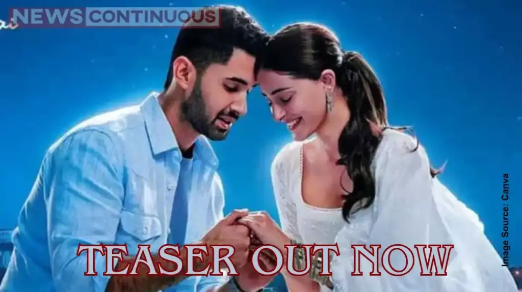 Chand Mera Dil Teaser: Lakshya and Ananya Panday's intense love story teaser out.