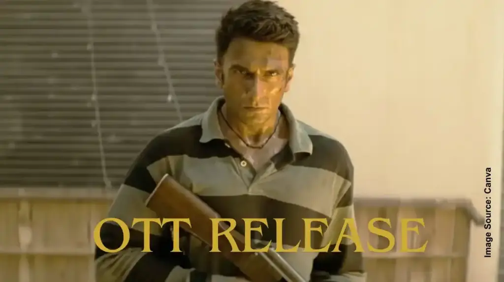 Dhurandhar 2 OTT Release| ‘ધુરંધર 2’ ની OTT રિલીઝ ડેટ કન્ફર્મ! જિયો હોટસ્ટાર સિવાય હવે આ પ્લેટફોર્મ પર પણ ધૂમ મચાવશે ફિલ્મ