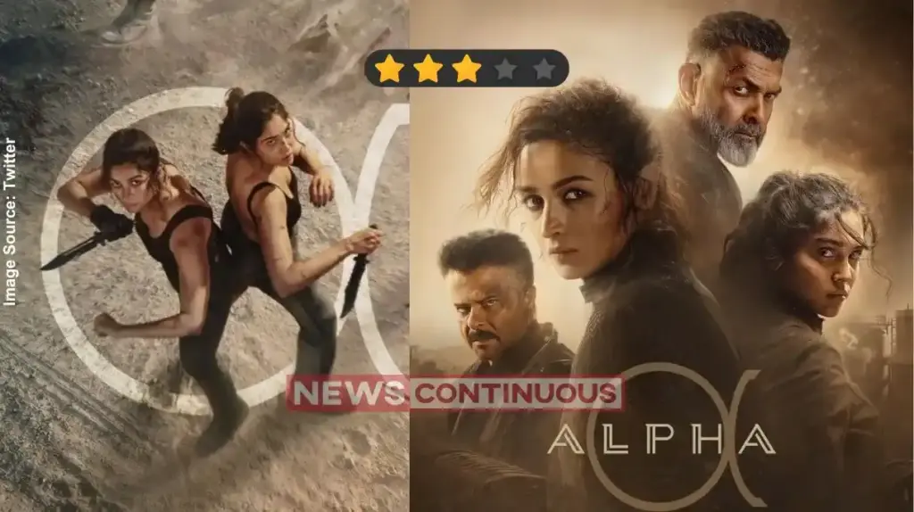 Alpha First Review આલિયા ભટ્ટની 'અલ્ફા' નું ફર્સ્ટ રિવ્યૂ આઉટ, જાણો કેવી છે આ સ્પાય એક્શન થ્રિલર ફિલ્મ?