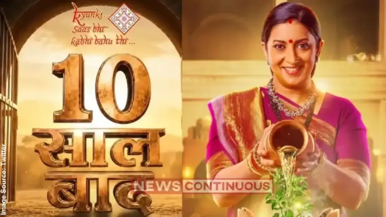 Smriti Irani KSBKBT 2 Leap  ટેલિવિઝનના સૌથી મોટા શો 'ક્યોંકી સાસ ભી કભી બહુ થી ૨' માં ૧૦ વર્ષનો મોટો લીપ, સ્મૃતિ ઈરાનીએ ખોલ્યા રહસ્યો