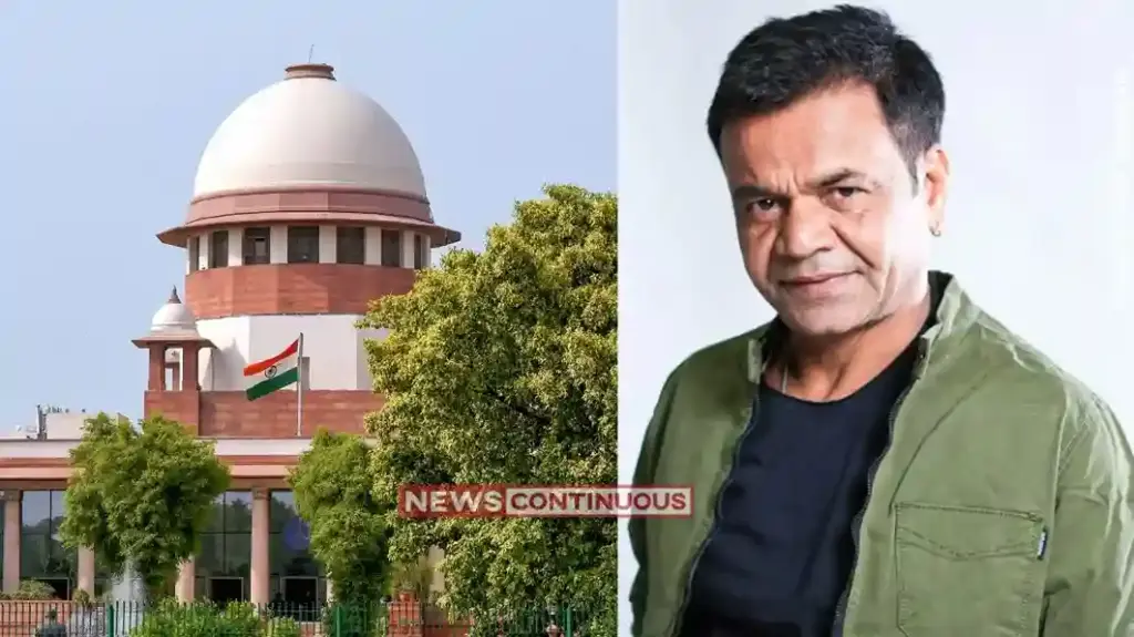 Rajpal Yadav Supreme Court Hearing 'તમારું આચરણ વિશ્વાસપાત્ર રહ્યું નથી, છતાં...', અભિનેતા રાજપાલ યાદવ પર સુપ્રીમ કોર્ટની આકરી ટિપ્પણી