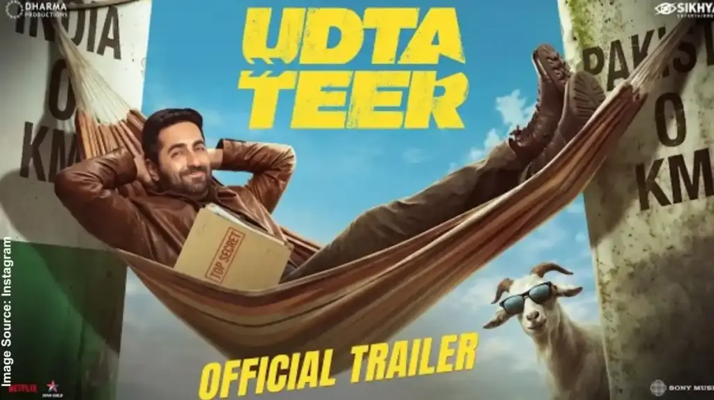 Udta Teer Trailer Out ‘ઉડતા તીર’નું ધમાકેદાર ટ્રેલર રિલીઝ પાકિસ્તાની જાસૂસ બન્યા આયુષ્માન ખુરાના, સારા અલી ખાન સાથે ભરપૂર એક્શન અને કોમેડીનો ડબલ ડોઝ!